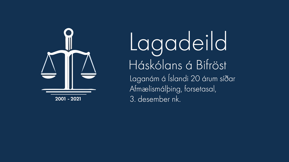 Lagadeild Háskólans á Bifröst 20 ára