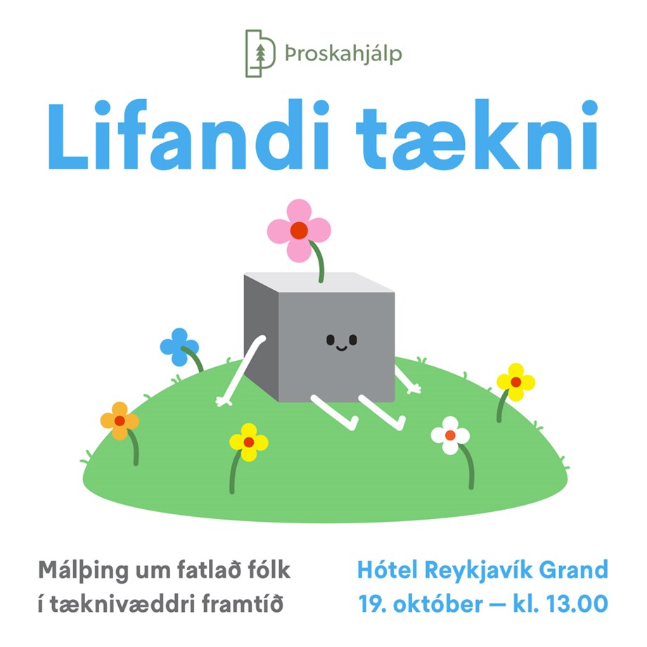 Málþing um fatlað fólk í tæknivæddri framtíð.